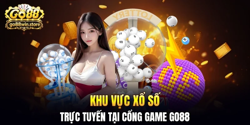 Khu vực xổ số trực tuyến tại GO88